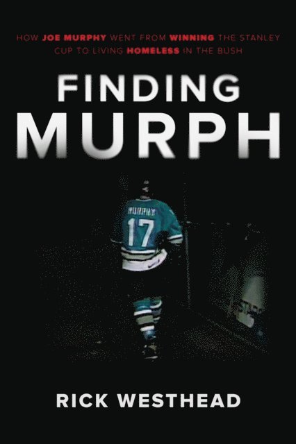 Rick Westhead - Finding Murph, E-bok