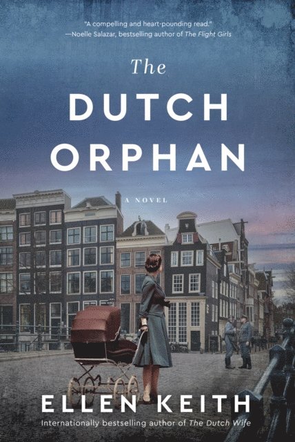 Ellen Keith - Dutch Orphan, E-bok
