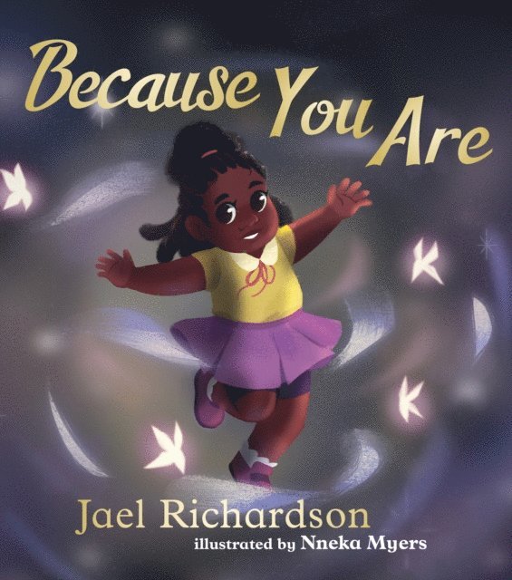 Jael Richardson - Because You Are, E-bok