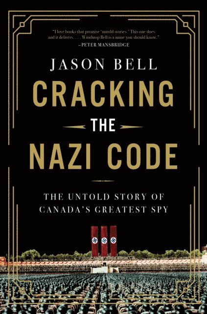 Jason Bell - Cracking the Nazi Code, E-bok