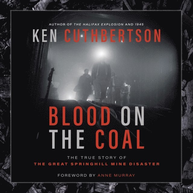 Ken Cuthbertson - Blood on the Coal, Ljudbok