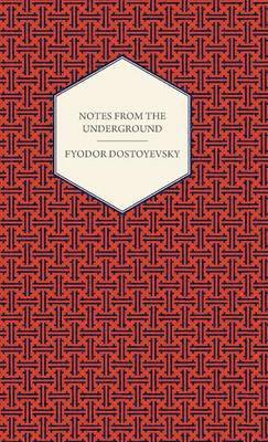 Fyodor Dostoyevsky - Letters from the Underworld and Other Tales, Inbunden