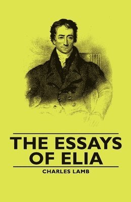 Charles, Lamb - Essays of Elia, Inbunden