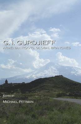 Michael Pittman, Michael Pittman - G. I. Gurdjieff, Inbunden