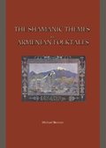 Shamanic Themes in Armenian Folktales