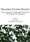 Disasters, Culture, Politics