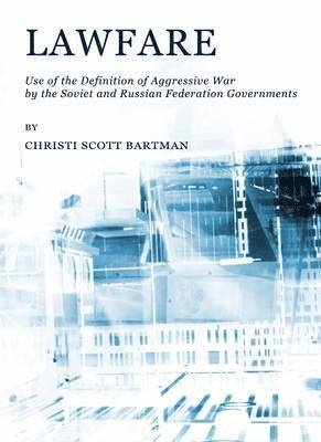 Christi Bartman - Lawfare, Inbunden