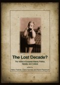 Lost Decade? The 1950s in European History, Politics, Society and Culture
