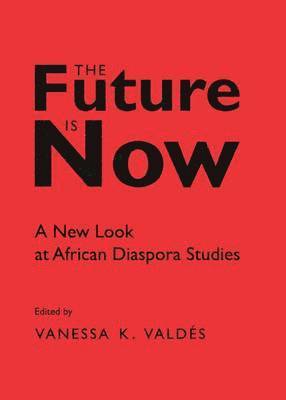 Vanessa K. Valdés - Future is Now, Häftad
