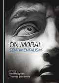 On Moral Sentimentalism