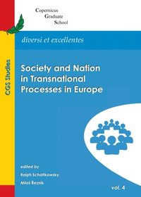 Society and Nation in Transnational Processes in Europe