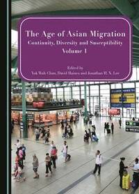 The Age of Asian Migration