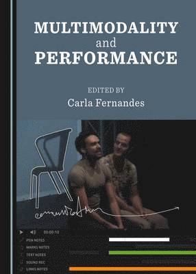 Carla Fernandes - Multimodality and Performance, Inbunden. Tillgänglighet: Tillfälligt slut