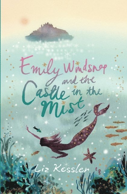 Liz Kessler - Emily Windsnap and the Castle in the Mist, E-bok. Tillgänglighet: Lägg i varukorg