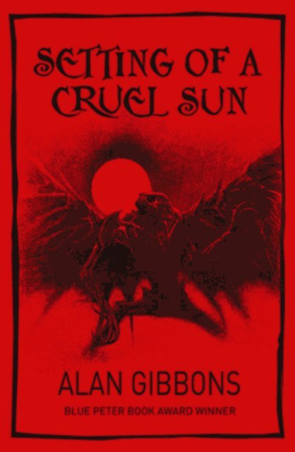 Alan Gibbons - Setting of a Cruel Sun, E-bok. Tillgänglighet: Lägg i varukorg