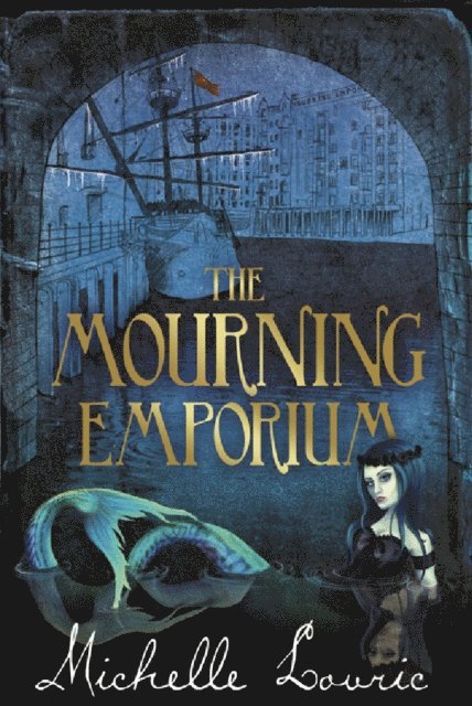 Michelle Lovric - Mourning Emporium, E-bok