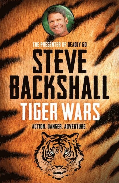 Steve Backshall - Tiger Wars, E-bok. Tillgänglighet: Lägg i varukorg