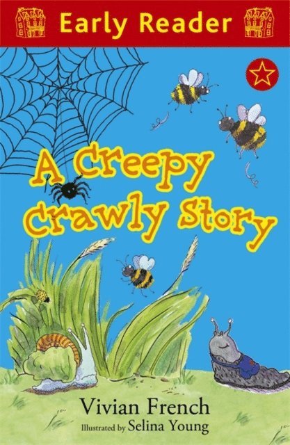 Vivian French - Creepy Crawly Story, E-bok