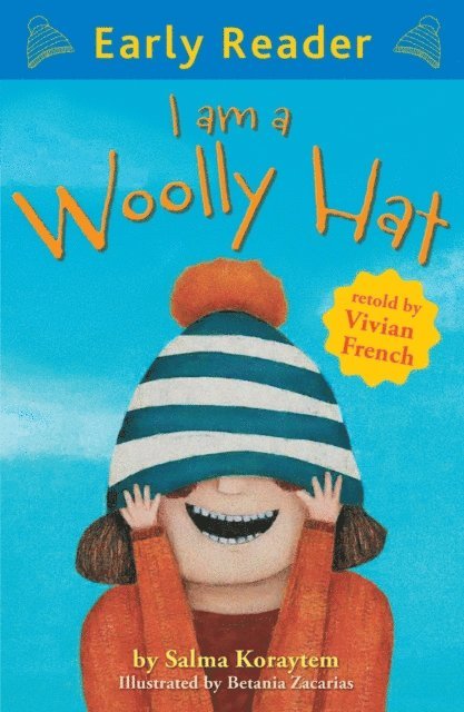 Salma Koraytem, Vivian French - I Am A Woolly Hat, E-bok