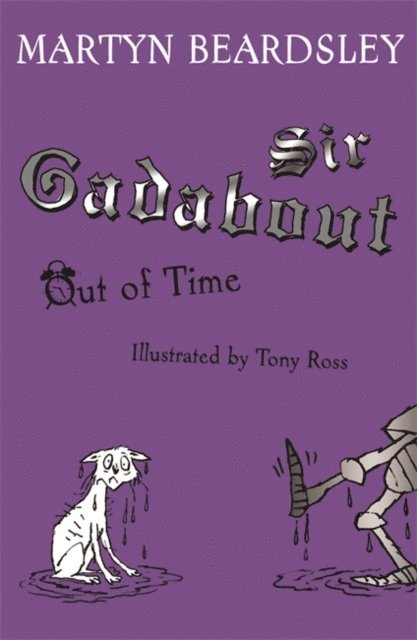 Martyn Beardsley - Sir Gadabout Out of Time, E-bok