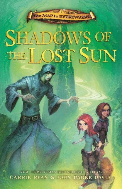 John Parke Davis, Carrie Ryan - Shadows of the Lost Sun, E-bok