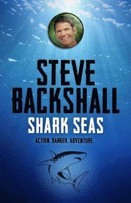 Steve Backshall - Shark Seas, E-bok. Tillgänglighet: Lägg i varukorg