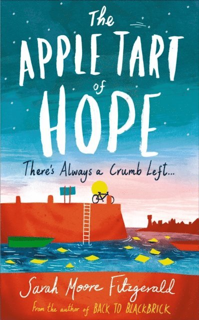Sarah Moore Fitzgerald - Apple Tart of Hope, E-bok. Tillgänglighet: Lägg i varukorg