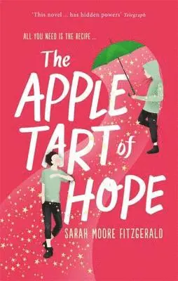 Sarah Moore Fitzgerald - Apple Tart of Hope, Häftad. Tillgänglighet: Lägg i varukorg