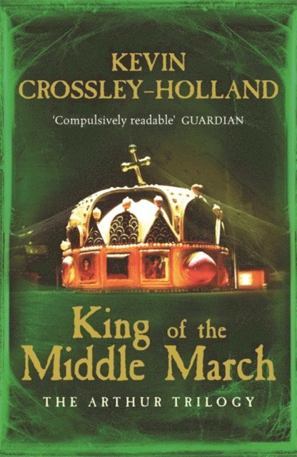 Kevin Crossley-Holland - King of the Middle March, E-bok. Tillgänglighet: Lägg i varukorg