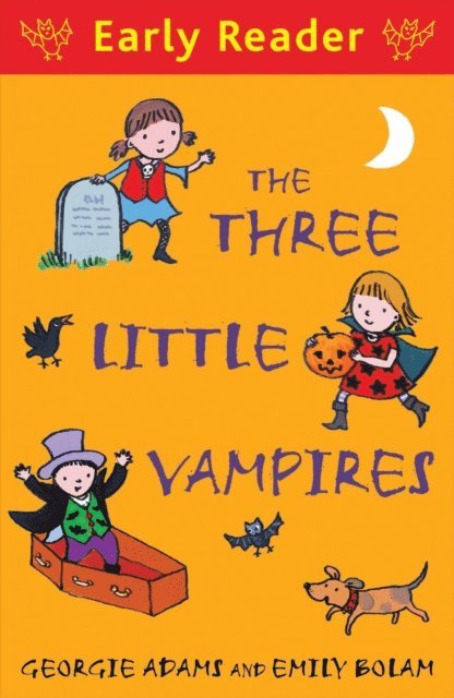 Georgie Adams - Three Little Vampires, E-bok