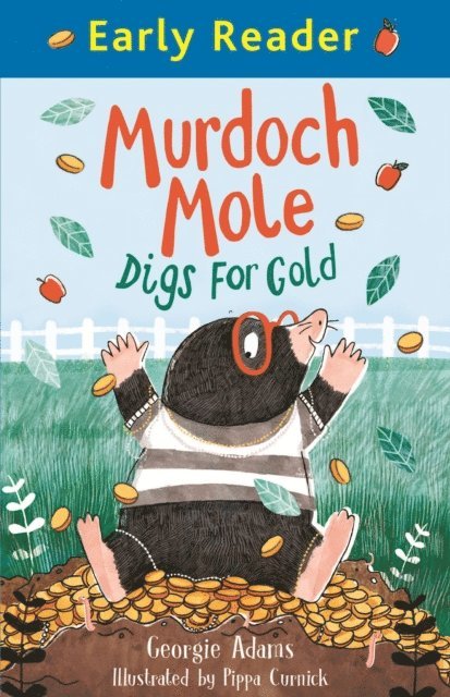 Georgie Adams - Murdoch Mole Digs for Gold, E-bok