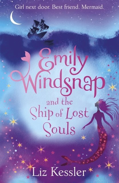 Liz Kessler - Emily Windsnap and the Ship of Lost Souls, E-bok