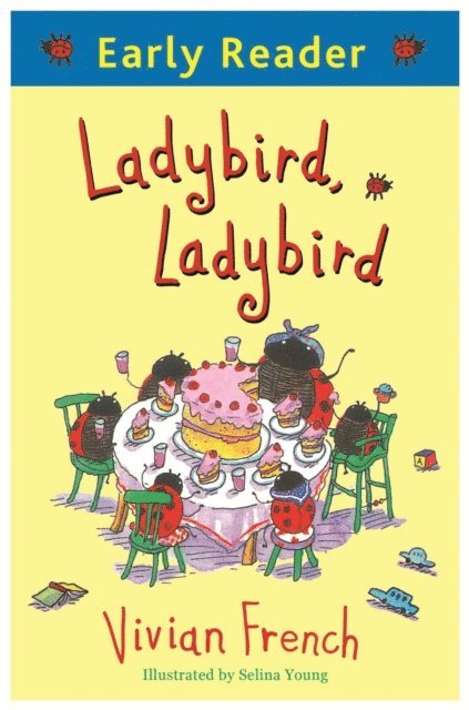 Vivian French - Ladybird, Ladybird, E-bok