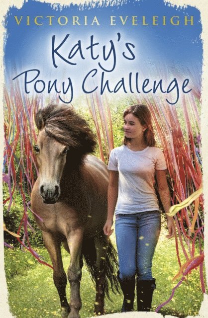 Victoria Eveleigh - Katy's Pony Challenge, E-bok