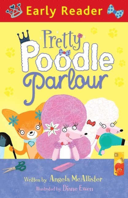 Angela McAllister - Pretty Poodle Parlour, E-bok. Tillgänglighet: Lägg i varukorg