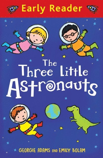Georgie Adams - Three Little Astronauts, E-bok