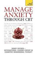 Manage Anxiety Through CBT: Teach Yourself