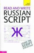 Read and Write Russian Script: Teach yourself