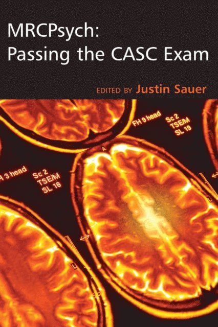 Justin Sauer - MRCPsych: Passing the CASC Exam, E-bok. Tillgänglighet: Lägg i varukorg