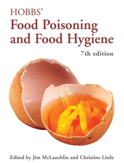 Betty C. Hobbs, Christine Little, Jim McLauchlin - Hobbs' Food Poisoning and Food Hygiene, E-bok. Tillgänglighet: Lägg i varukorg