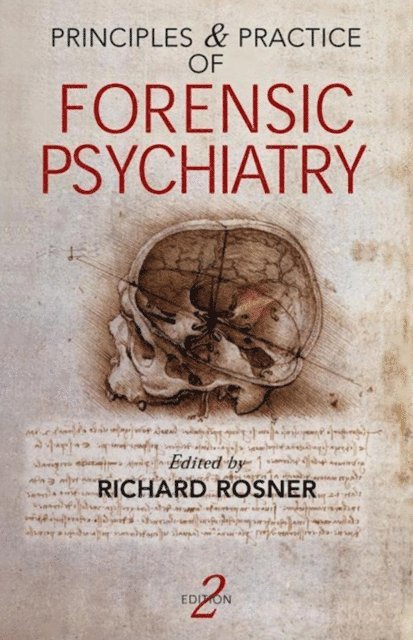 Yasuhiro Monden, Richard Rosner - Principles and Practice of Forensic Psychiatry, 2Ed, E-bok