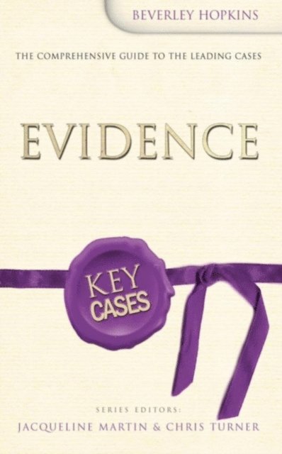 Emma Washbourne, Beverley Hopkins - Key Cases: Evidence, E-bok