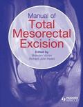 Manual of Total Mesorectal Excision
