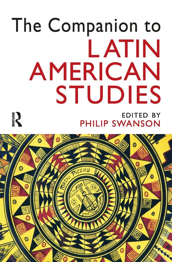 Philip Swanson - Companion to Latin American Studies, E-bok