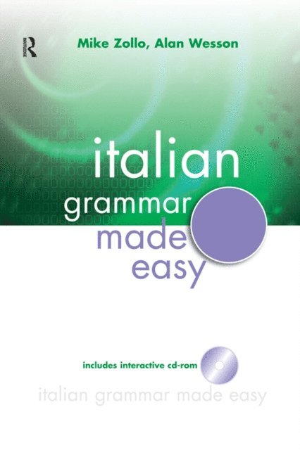 Alan Wesson, Mike Zollo - Italian Grammar Made Easy, E-bok
