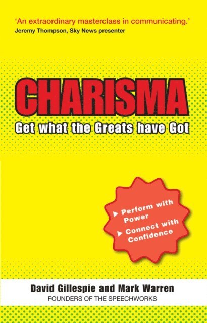 Mark Warren, David Gillespie - C Word: Charisma - Get What the Greats Have Got Ebook, E-bok