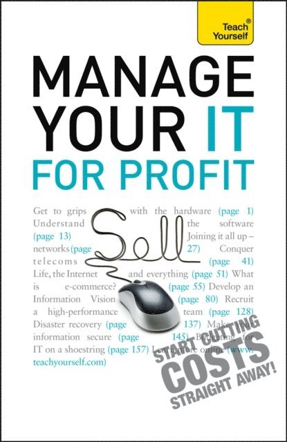 Michael Pagan - Manage Your IT For Profit: Teach Yourself, E-bok