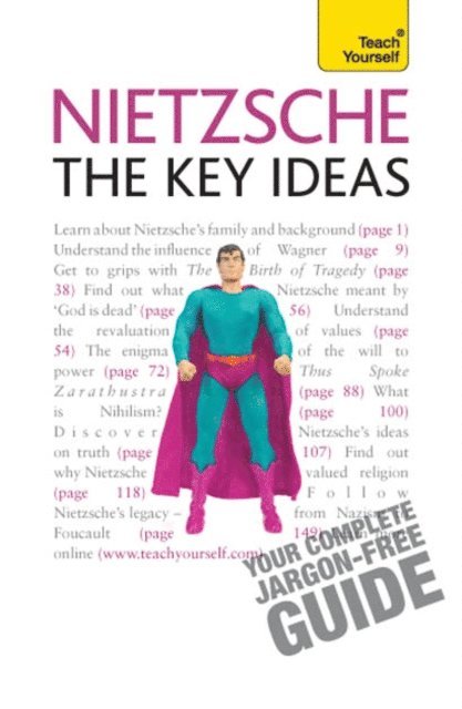 Roy Jackson - Nietzsche - The Key Ideas: Teach Yourself, E-bok