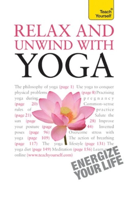 Swami Saradananda - Relax And Unwind With Yoga: Teach Yourself, E-bok