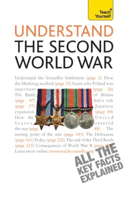 Alan Farmer - Understand the Second World War: Teach Yourself, E-bok